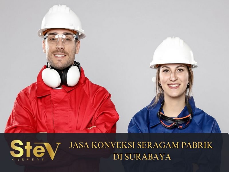 Jasa Konveksi Seragam Pabrik